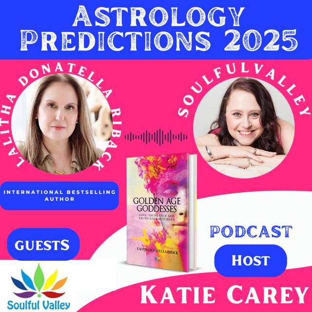 2025 Unveiled: Lalitha Donatella Riback's Astrological Forecast on the Year Ahead - podcast episode cover