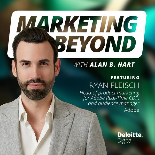 8: Agentic AI and the attention economy: Insights from Ryan Fleisch, head of product marketing for Adobe Real-Time CDP, and audience manager at Adobe - podcast episode cover