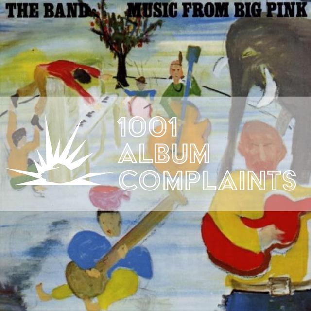 The Story Behind: The Band - Music from Big Pink, Ep 137 - podcast episode cover