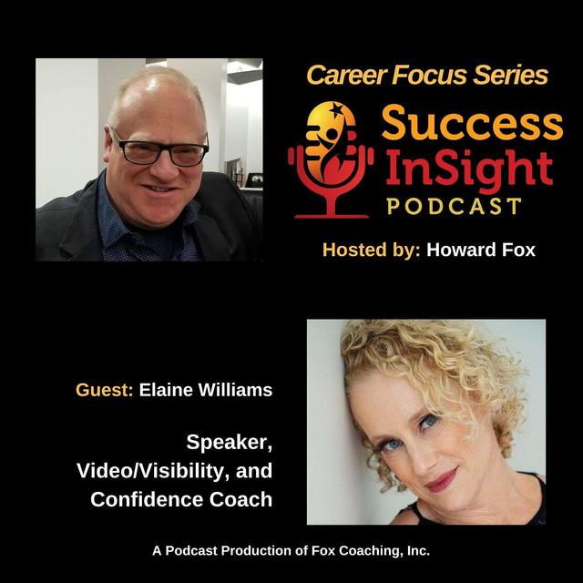 Elaine Williams, Speaker, Video/Visibility, and Confidence Coach - podcast episode cover