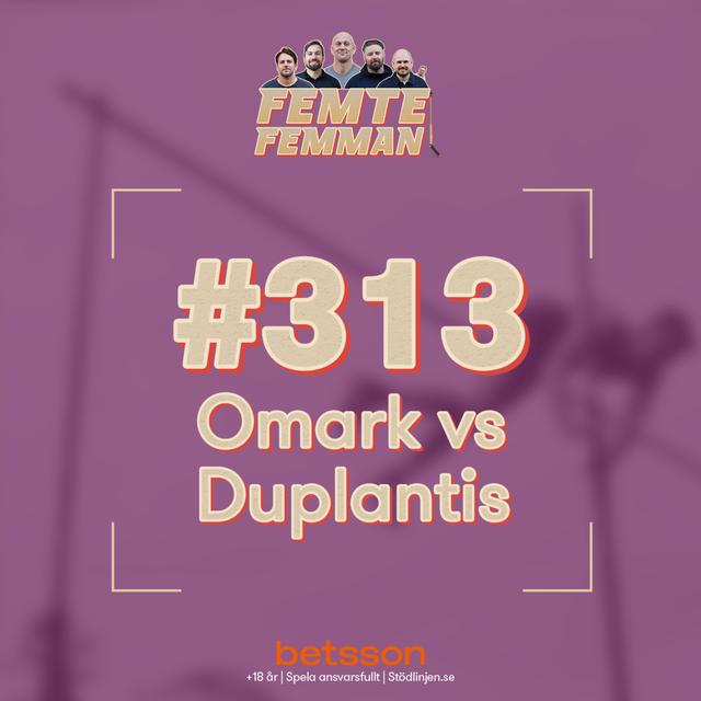 Omark vs Duplantis - podcast episode cover