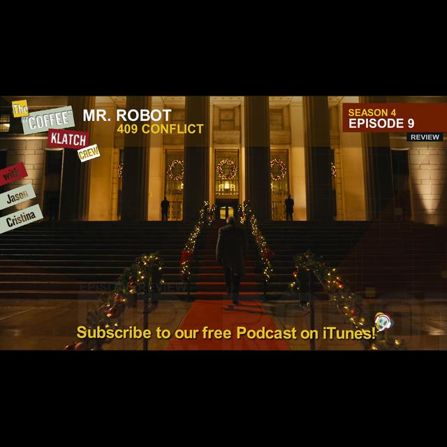 MrR – Mr Robot S4 E9 409 - Conflict - podcast episode cover