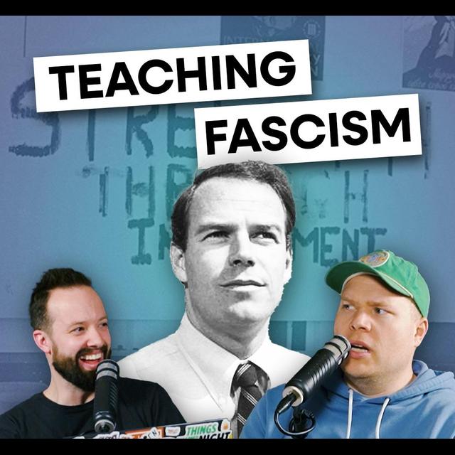 Third Wave | Teacher Accidentally Starts a Fascist Cult - podcast episode cover