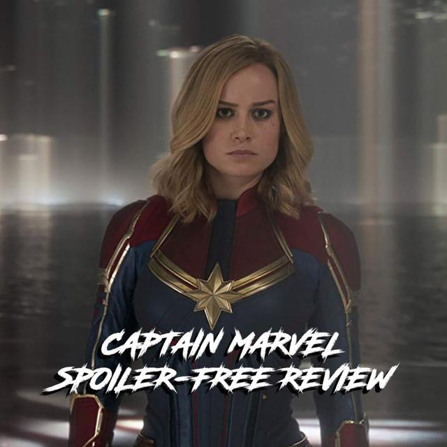Captain Marvel Spoiler-Free Review - podcast episode cover