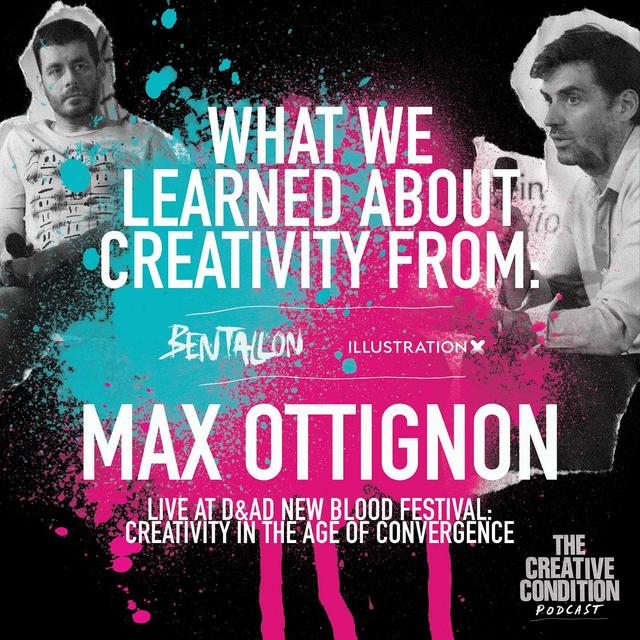What we learned about creativity from: Ragged Edge founder Max Ottignon - podcast episode cover