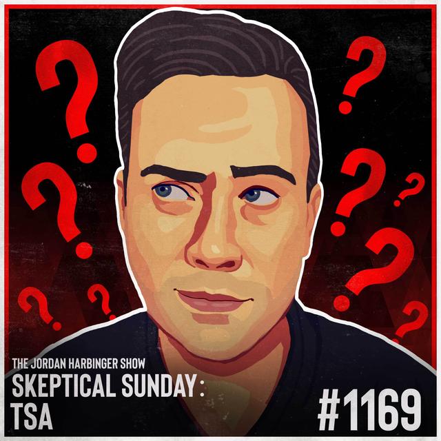1169: TSA | Skeptical Sunday - podcast episode cover