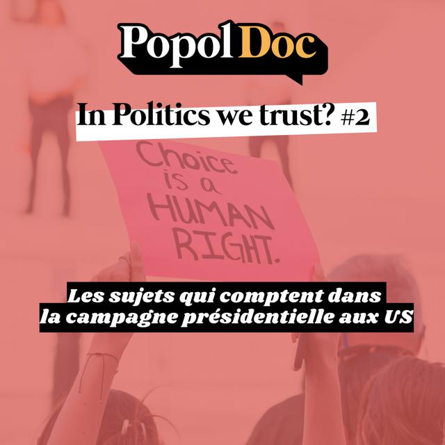Popol Doc : In Politics we trust? #2 : l'accès à l'IVG - podcast episode cover