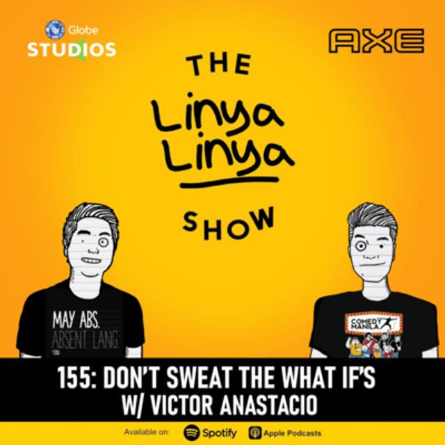 155: Don't sweat the What If's w/ Victor Anastacio - podcast episode cover