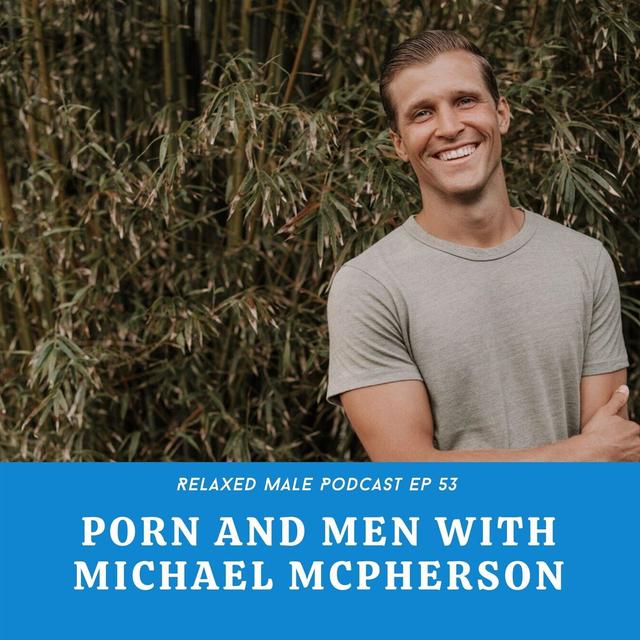 Men and The Problem with Porn - podcast episode cover