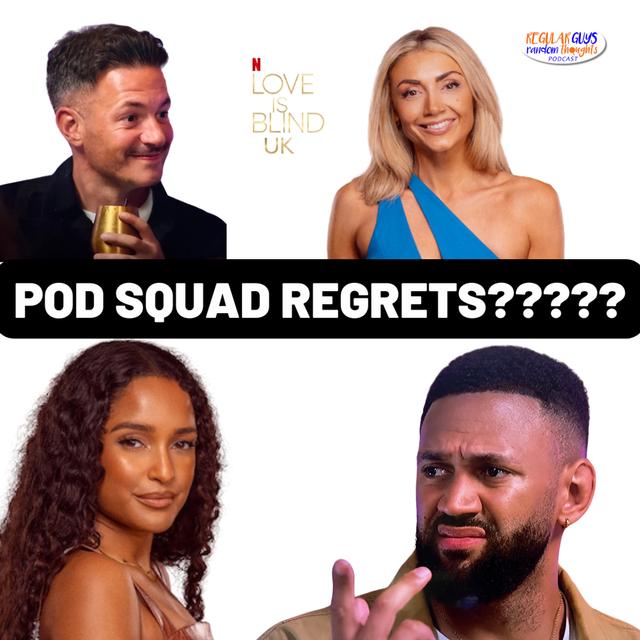 S4: Love Is Blind UK Recap Season 1 Ep. 8-9: Wait.  Who is That!?!?! - podcast episode cover