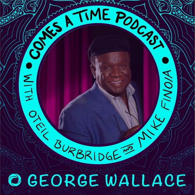 Episode 16: George Wallace - podcast episode cover