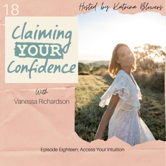 Access Your Intuition with Vanessa Richardson - podcast episode cover