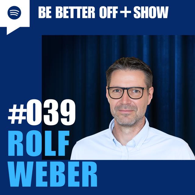 #039 - Rolf Weber - podcast episode cover