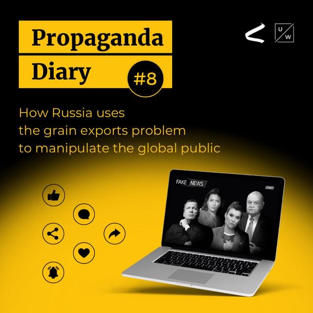 How Russia uses the grain exports problem to manipulate the global public - Propaganda diary #8 - podcast episode cover