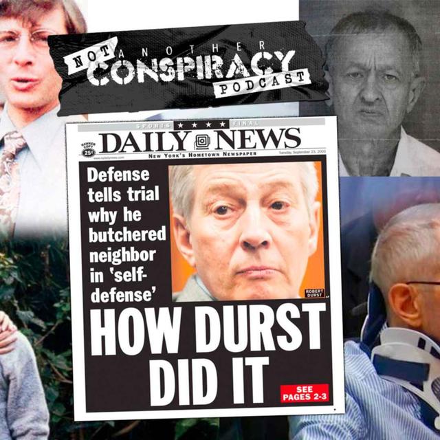 #17 - Is Robert Durst a Serial Killer? or just an unlucky eccentric millionaire? - podcast episode cover