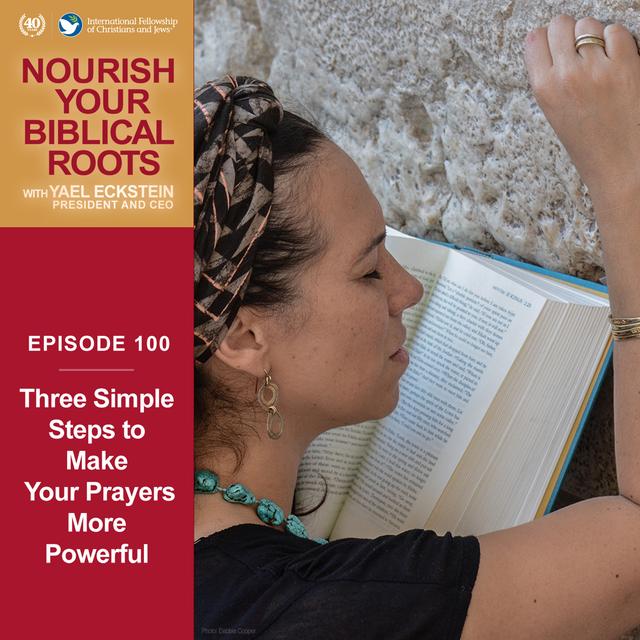 Three Simple Steps to Make Your Prayers More Powerful - podcast episode cover