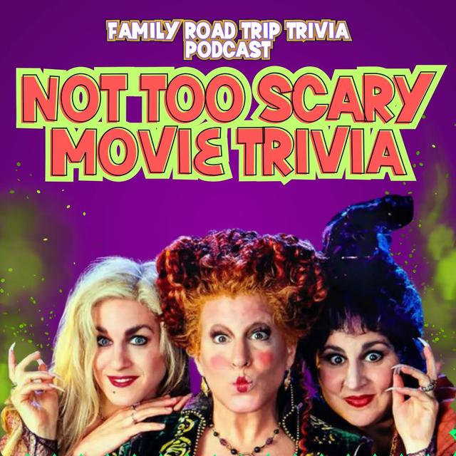 Not Too Scary Movie Trivia - Episode 205 - podcast episode cover