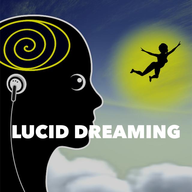 Lucid Dreaming - podcast episode cover