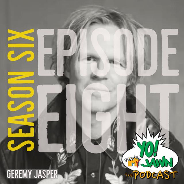 Ep. 6.8 - Geremy Jasper - podcast episode cover