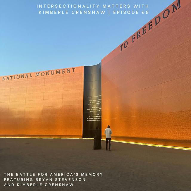 68. The Battle for America's Memory - podcast episode cover