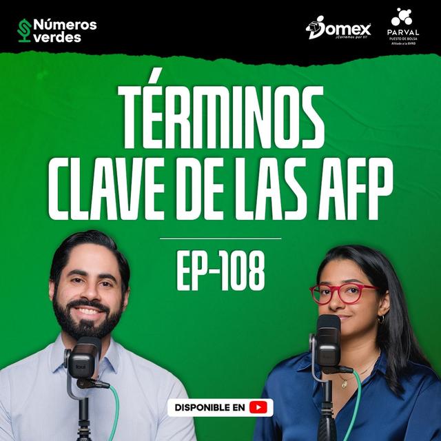 EP 108: TODO lo que necesitas saber sobre tu AFP - podcast episode cover