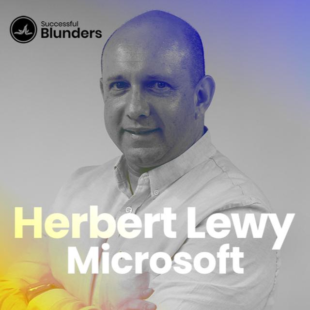 Herbert Lewy - Microsoft - podcast episode cover