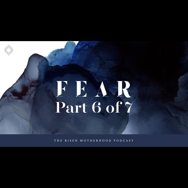 Fear 06: The Meditation - podcast episode cover