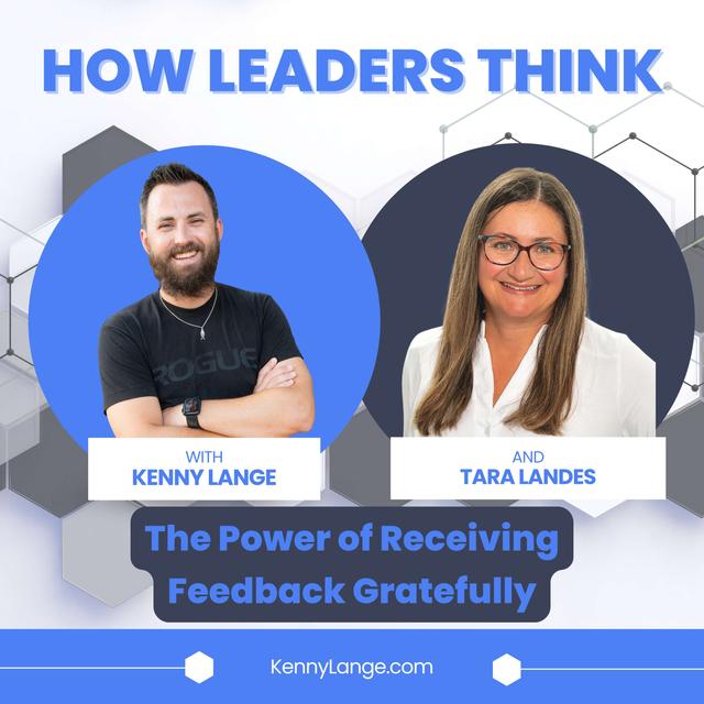 How Tara Landes Thinks About The Power of Receiving Feedback Gratefully - podcast episode cover