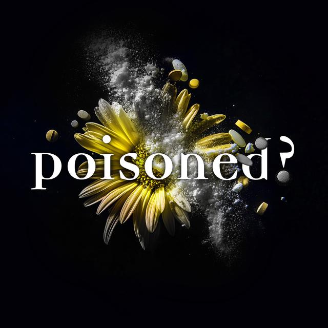 Introducing - Poisoned - podcast episode cover