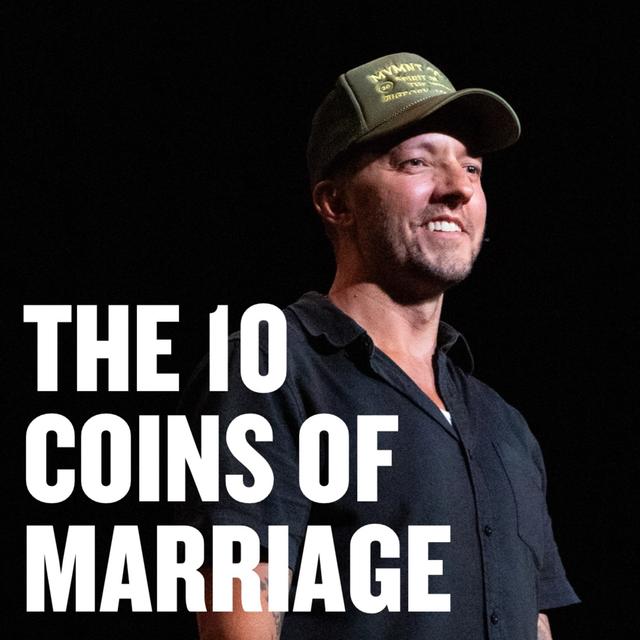 The Ten Coins of Marriage - podcast episode cover