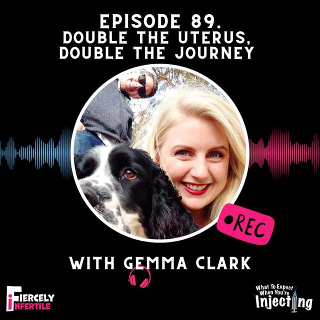 #89 Double the Uterus, Double the Journey with Gemma Clark - podcast episode cover