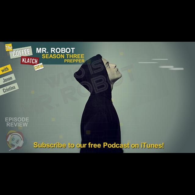 MrR – Mr Robot Season 3 Prepper - podcast episode cover