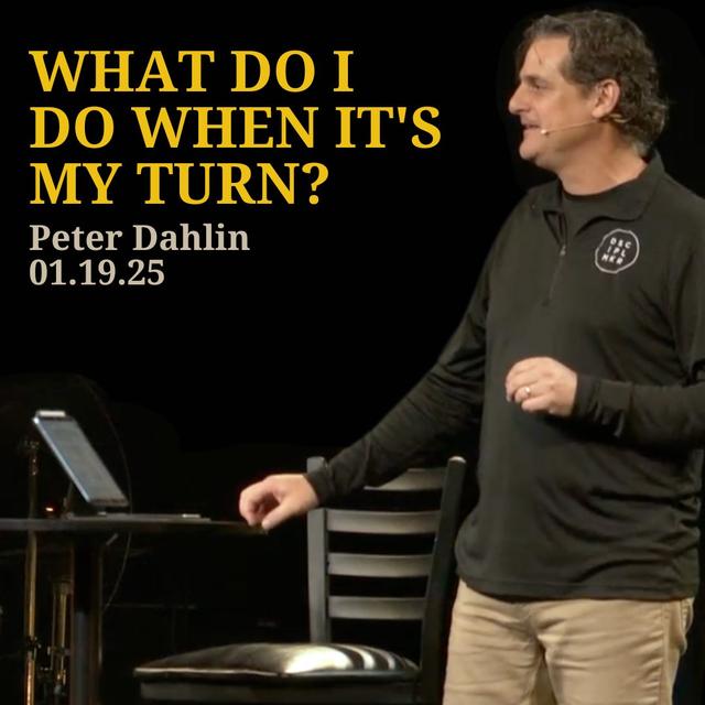 What Do I Do When It's My Turn? - podcast episode cover