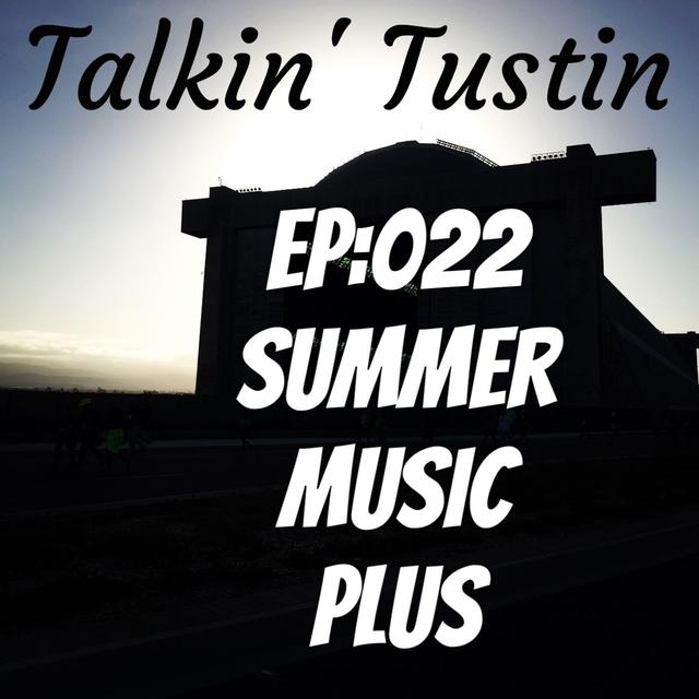 EP:022 Summer Music Plus - podcast episode cover
