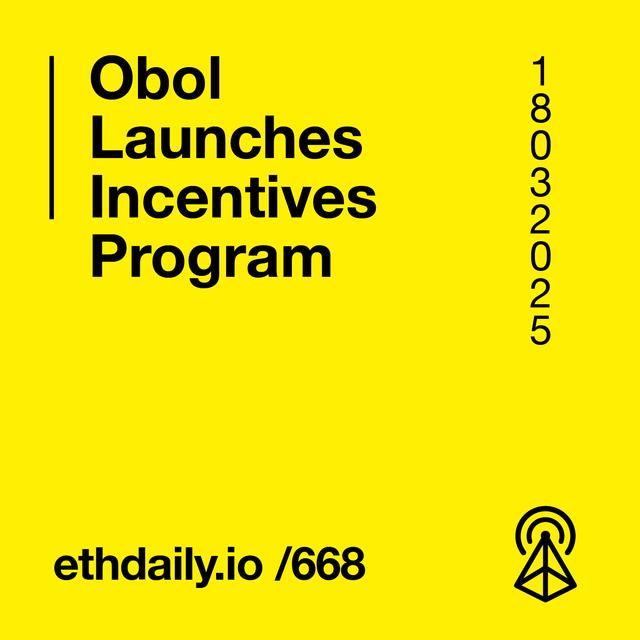 Obol Launches Incentives Program - podcast episode cover