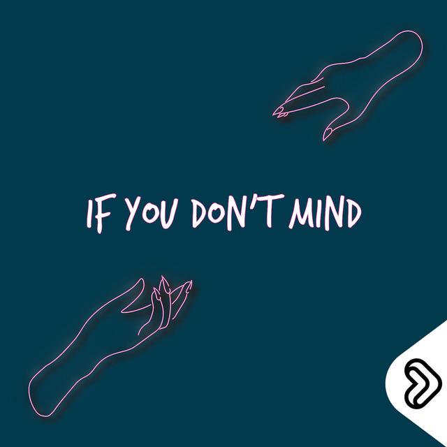 Lipp Selects: If You Don't Mind - podcast episode cover
