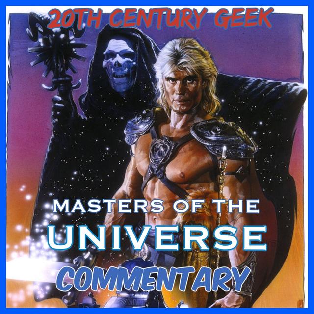Episode 25: Masters of the Universe Commentary - podcast episode cover
