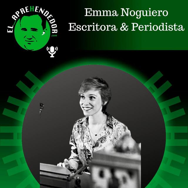 #44. Cómo escribir siguiendo el camino del corazón con Emma Nogueiro - podcast episode cover
