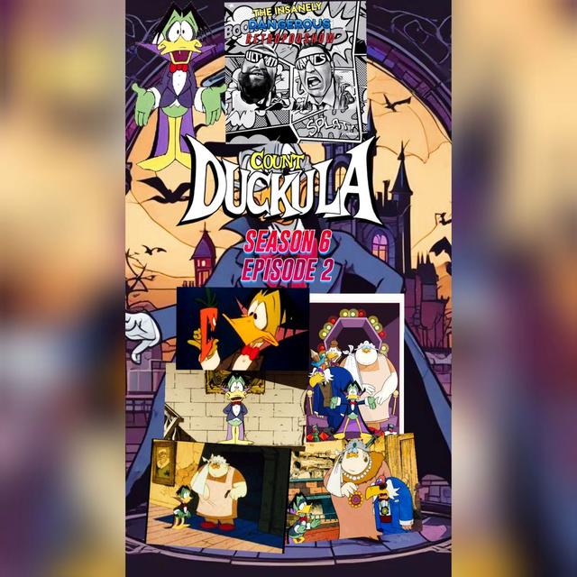 Season 6 Episode 2 - Count Duckula - podcast episode cover