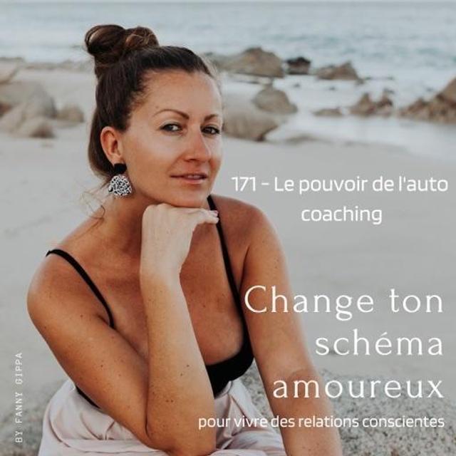 171 - La puissance de l'auto coaching - podcast episode cover