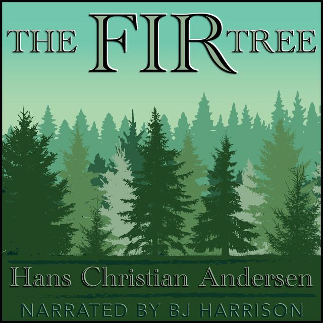 Ep. 989, The Fir Tree, by Hans Christian Andersen - podcast episode cover