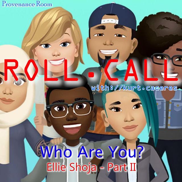 WHO ARE YOU? - with Ellie Shoja - Part II - podcast episode cover