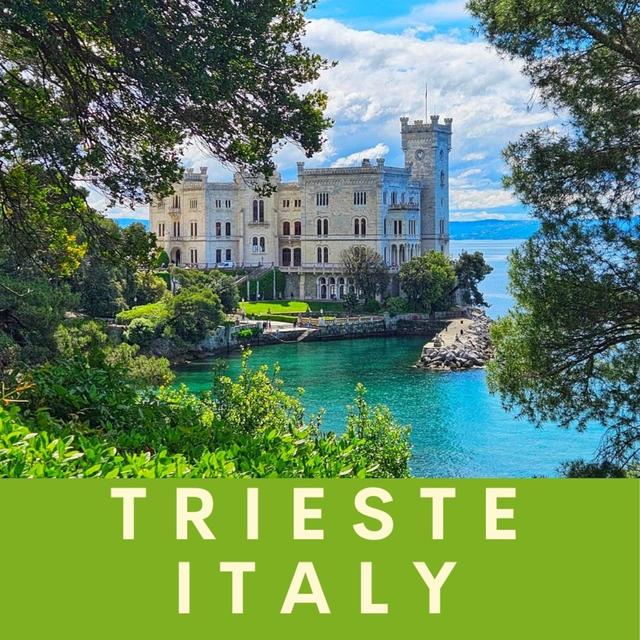 54. Trieste, Italy. A very unique city on the Italian Riviera. Visit Trieste's fairytale castle and stunning architecture. - podcast episode cover