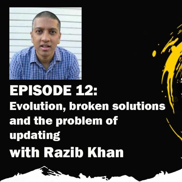 Evolution, broken solutions, and the problem of updating with Razib Khan - podcast episode cover