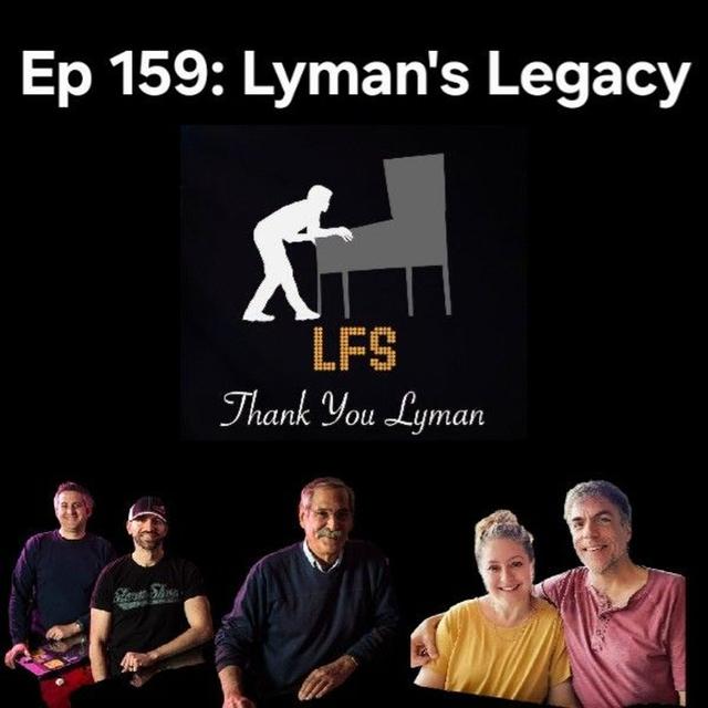 Ep 159: Lyman's Legacy with Penni Epstein, Roger, Josh, and Zach Sharpe - podcast episode cover