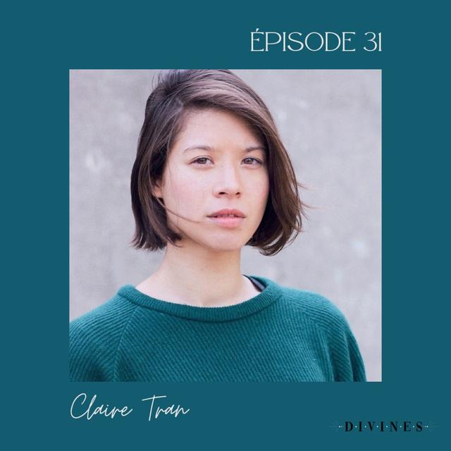 EP#31 - Claire TRAN, militer en tant que mère et féministe - podcast episode cover