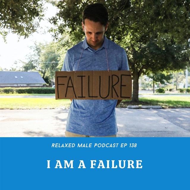 I am a Failure - podcast episode cover