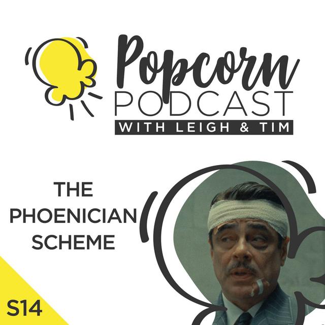 The Phoenician Scheme review - podcast episode cover
