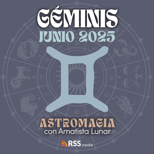 Pasión y abundancia te rodean, GEMINIS... prepárate para recibirlo TODO | HORÓSCOPO JUNIO. - podcast episode cover