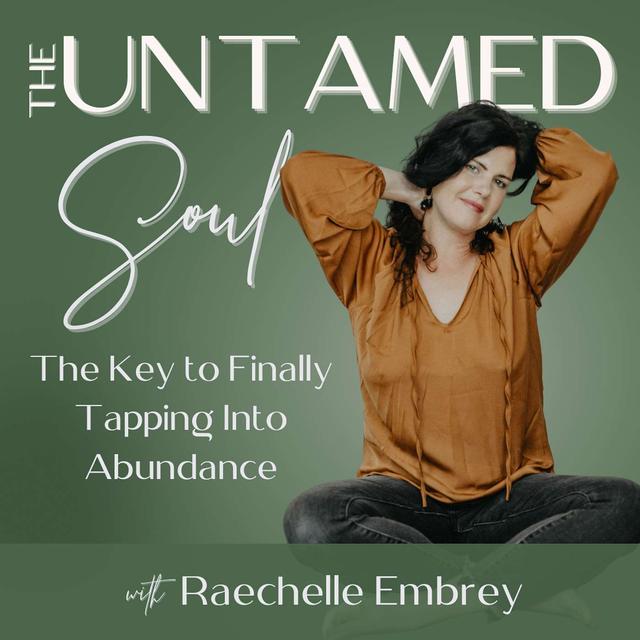 The Key to *Finally* Tapping Into Abundance - podcast episode cover